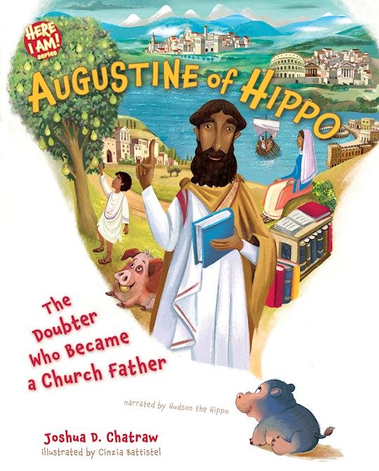 Augustine Of Hippo (Here I Am! Series)