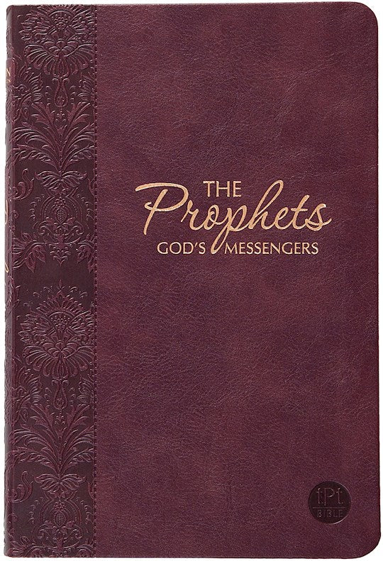 The Passion Translation: The Prophets-God&