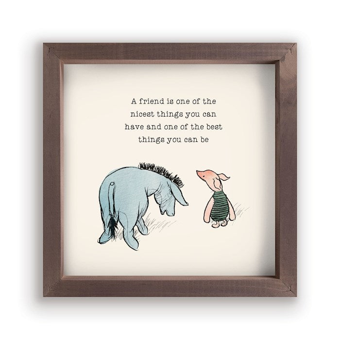 Framed Art-Pooh/A Friend Is One (11" x 11")