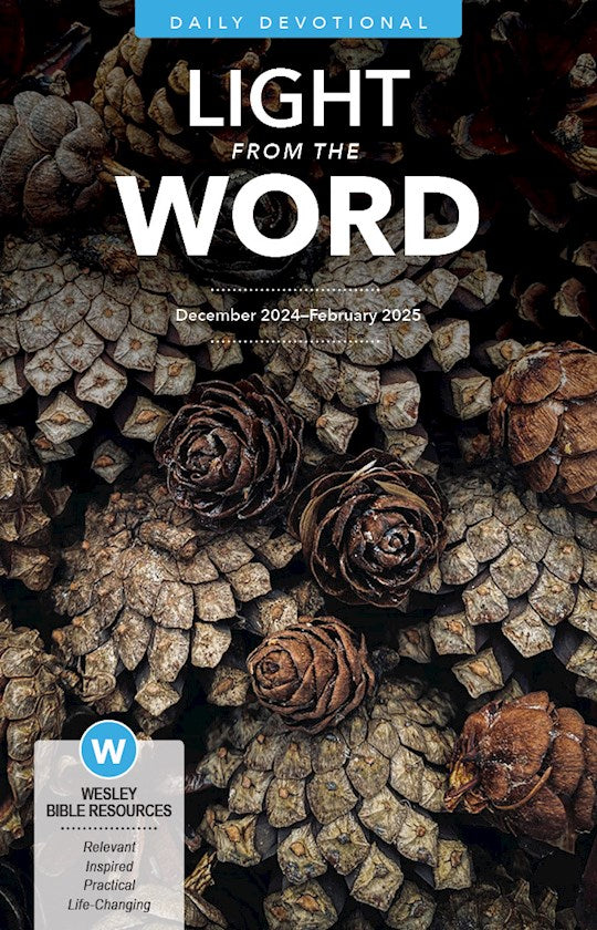 Wesley Winter 2024: Adult Comprehensive Bible Study Light From The Word (Devotional) (