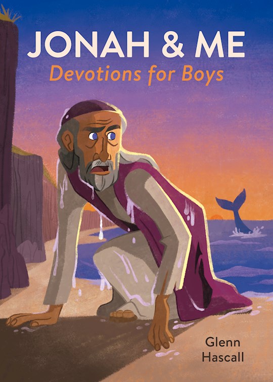 Jonah &amp; Me Devotions For Boys