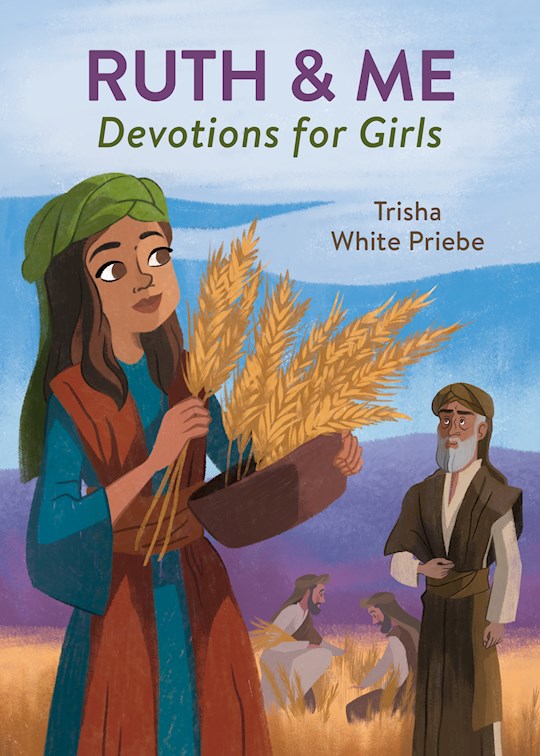 Ruth &amp; Me Devotions For Girls