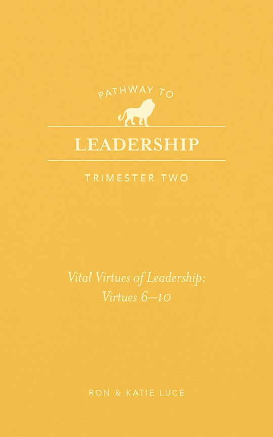 Pathway To Leadership (Trimester Two)