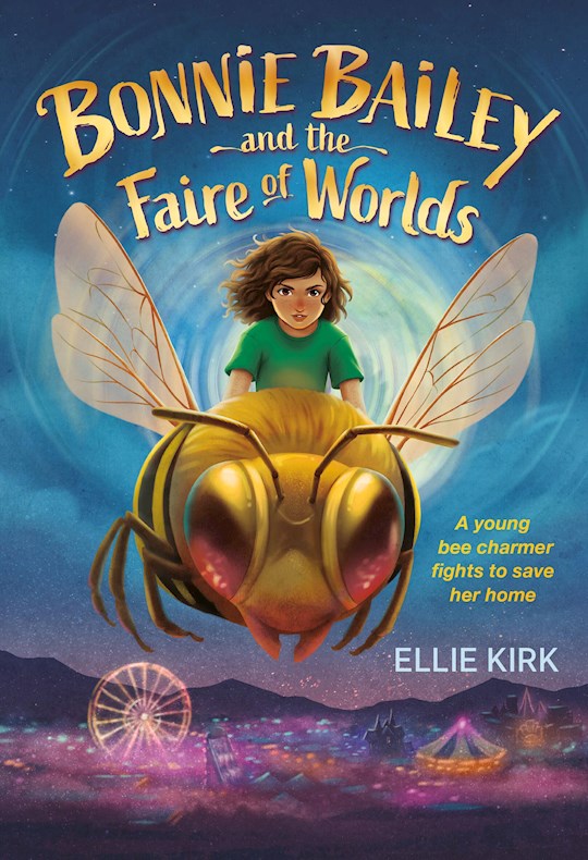 Bonnie Bailey And The Faire Of Worlds-Hardcover