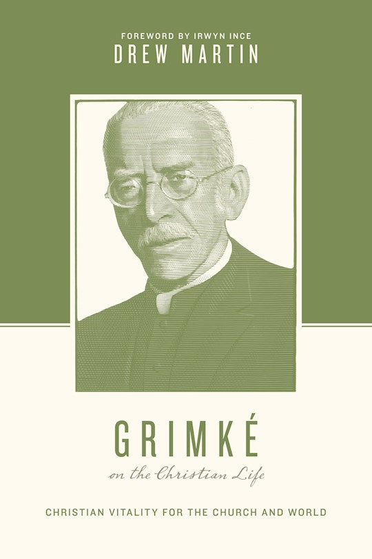 Grimke On The Christian Life