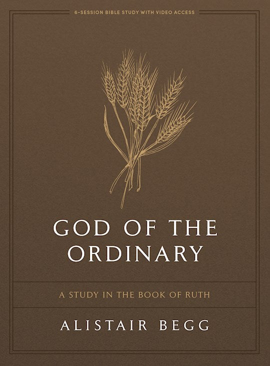 God Of The Ordinary - Bible Study Book With Video Access