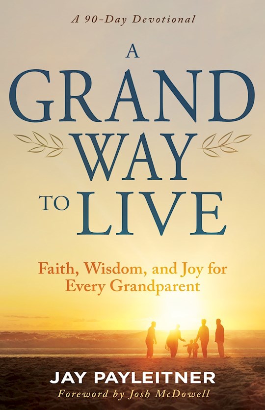 Grand Way To Live