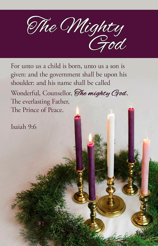 Bulletin-Advent Week 2: The Mighty God (Isaiah 9:6 KJV) (Pack Of 100)