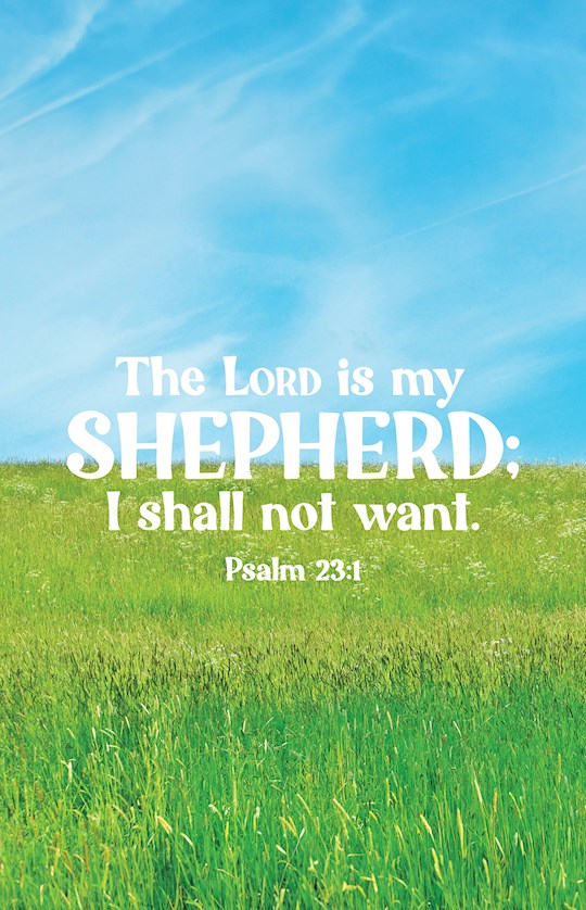 Bulletin-The Lord Is My Shepherd (Psalm 23:1 KJV) (Pack Of 100)
