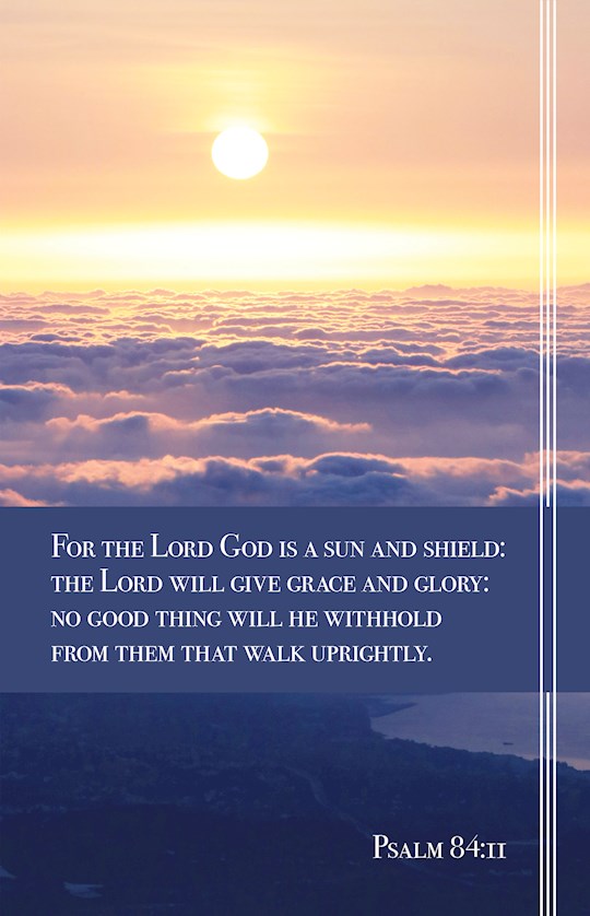 Bulletin-For The Lord God Is A Sun And Shield (Psalm 84:11 KJV) (Pack Of 100)