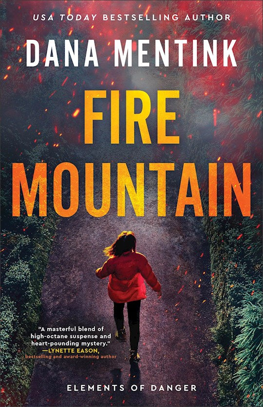 Fire Mountain (Elements Of Danger 
