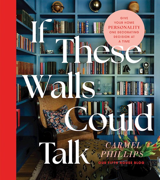 If These Walls Could Talk
