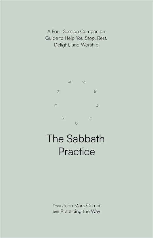 The Sabbath Practice