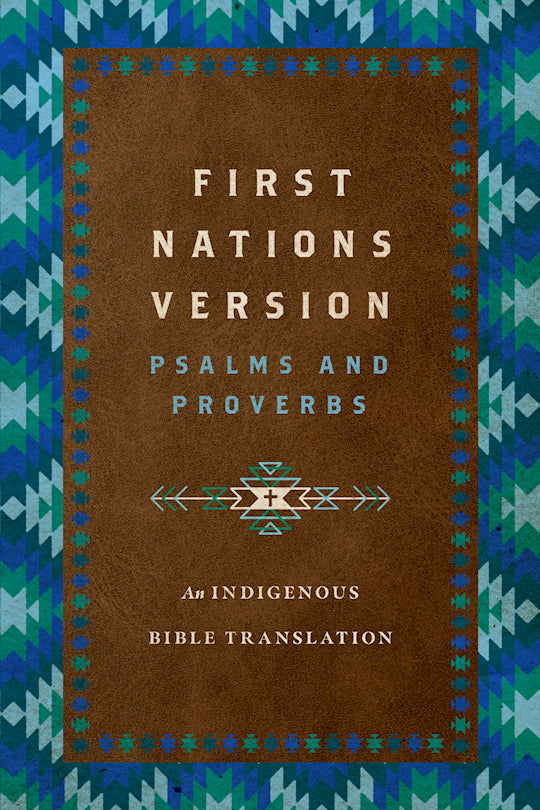 FNV First Nations Version Psalms And Proverbs-Hardcover