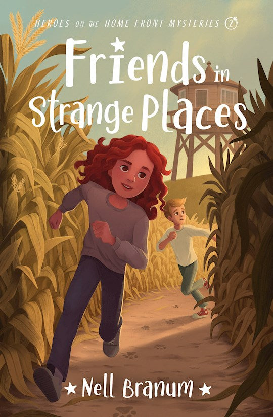 Friends In Strange Places (Heroes On The Home Front Mystery 