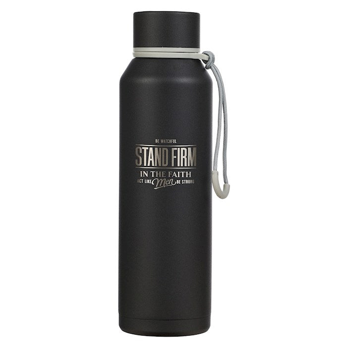 Water Bottle-Stand Firm In The Faith (1 Corinthians 16:13)-Black Stainless Steel (24 oz)