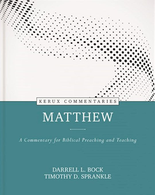 Matthew (Kerux Commentaries)