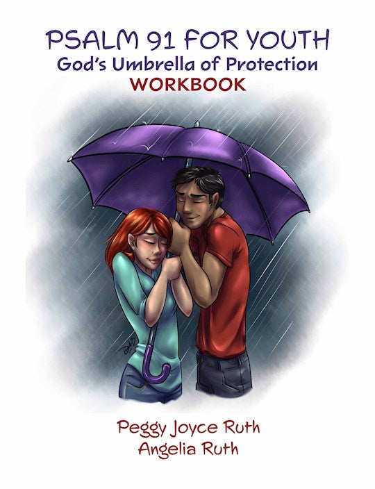 Psalm 91 For Youth Workbook (Ages 8-12)