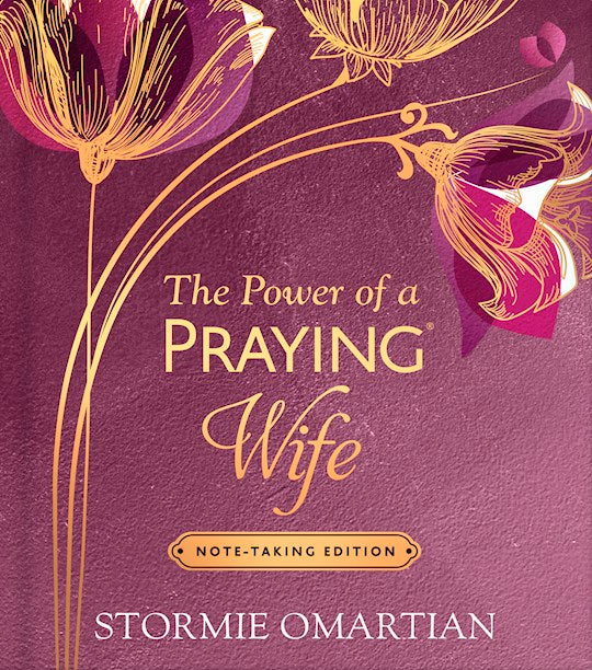 The Power Of A Praying Wife Note-Taking Edition (STRICT STREET DATE=9/16/25)