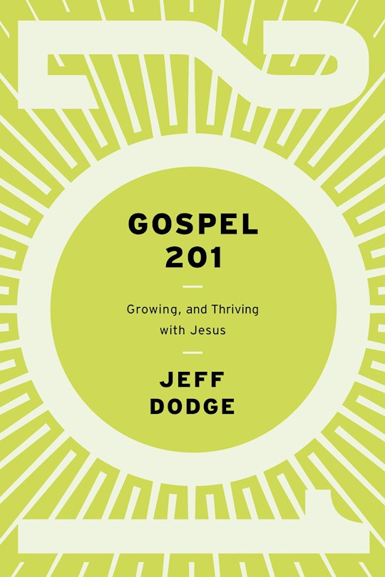 Gospel 201