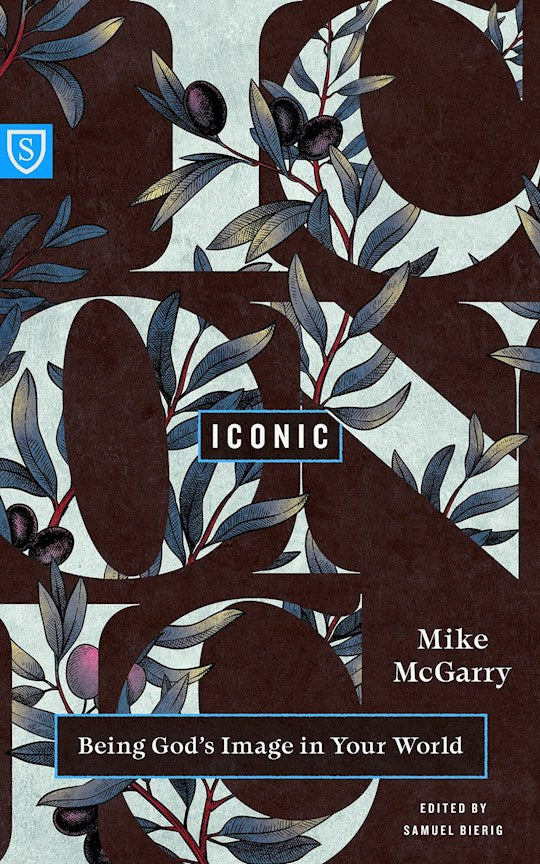 Iconic (Real World Theology)