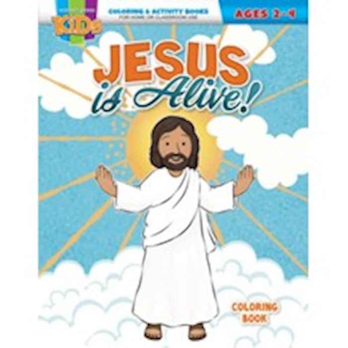 Jesus Is Alive! Coloring Activity Book (Ages 2-4)