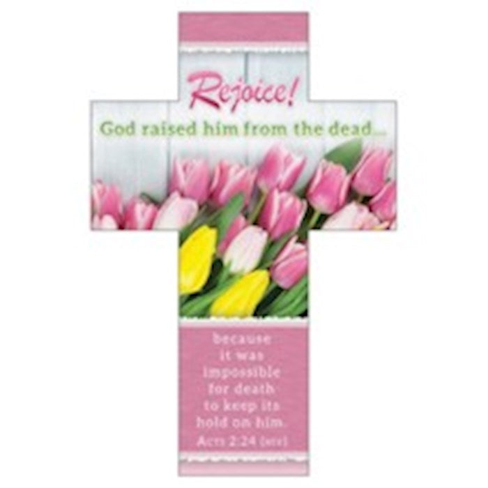 Bookmark-Rejoice! (Acts 2:24 KJV) (Die-Cut Cross) (Pack Of 25)
