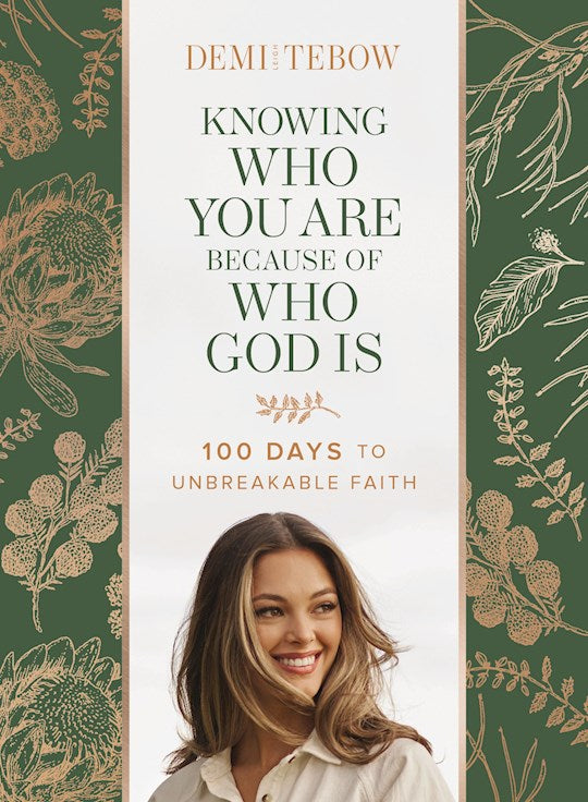 Knowing Who You Are Because Of Who God Is