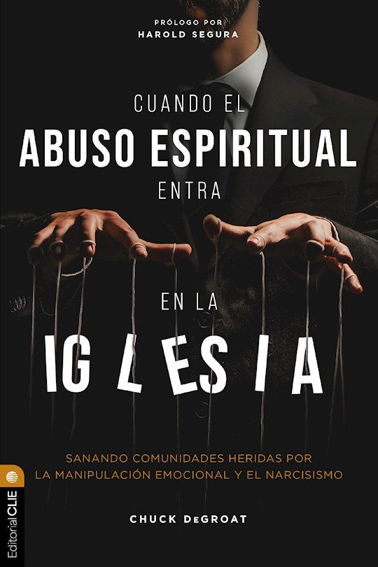 Cuando el Narcisismo Llega a l Iglesia (When Narcissism Comes To Church)