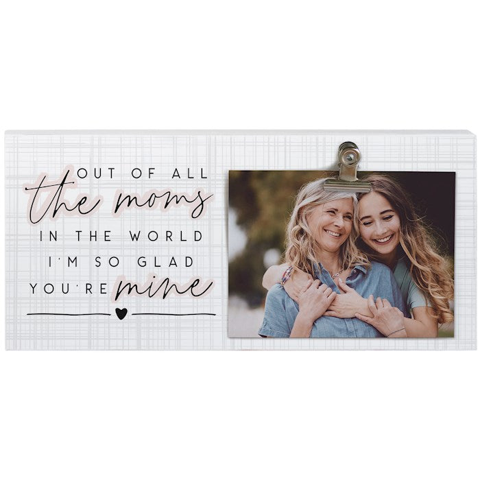 Picture Clip-Of All The Moms (12" x 5.5")