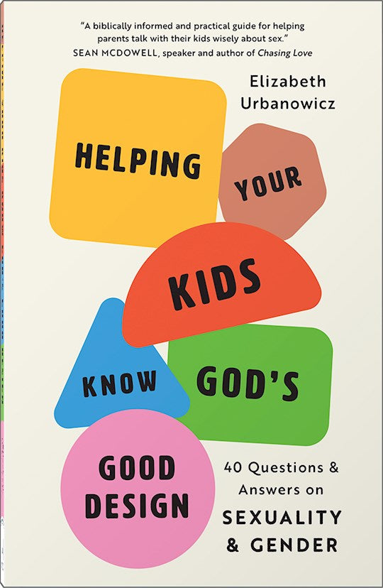 Helping Your Kids Know God&