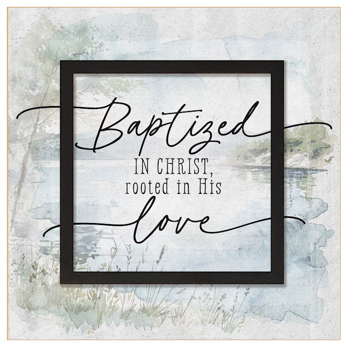 Plaque-Layered Grace-Baptized In Christ (6 x 6)