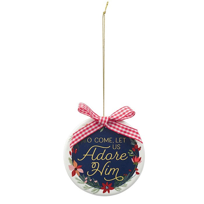 Ornament-O Come Let us Adore Him (3.4"Dia Round)