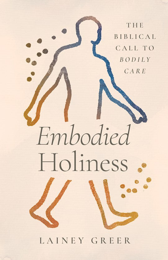 Embodied Holiness