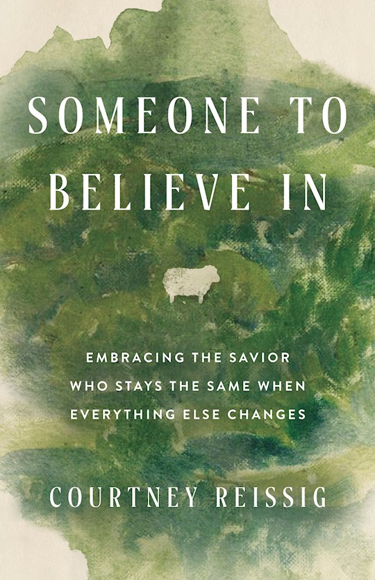 Someone To Believe In