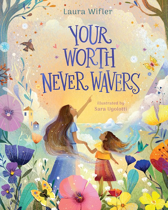 Your Worth Never Wavers