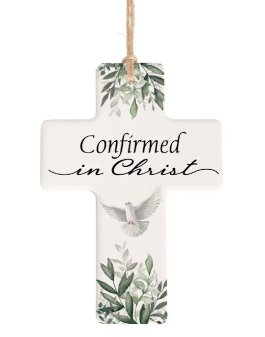 Cross Ornament-Confirmed In Christ (5 1/2" x 4")