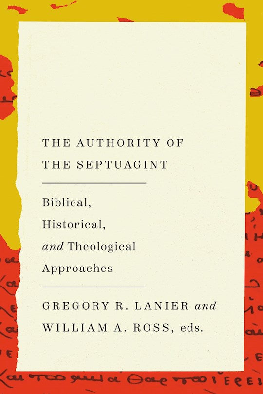 The Authority Of The Septuagint
