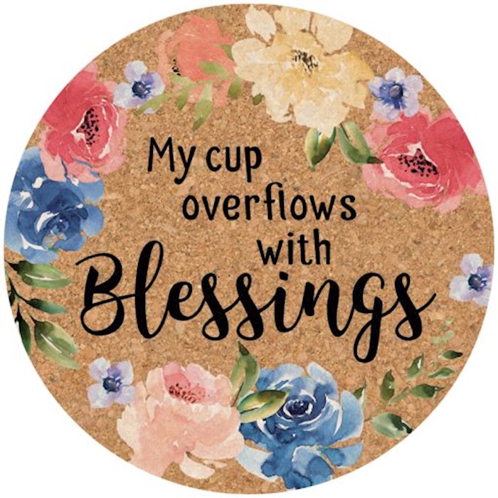 Cork Coasters-My Cup Overflows With Blessings (3.875" Diameter) (Set Of 4) (