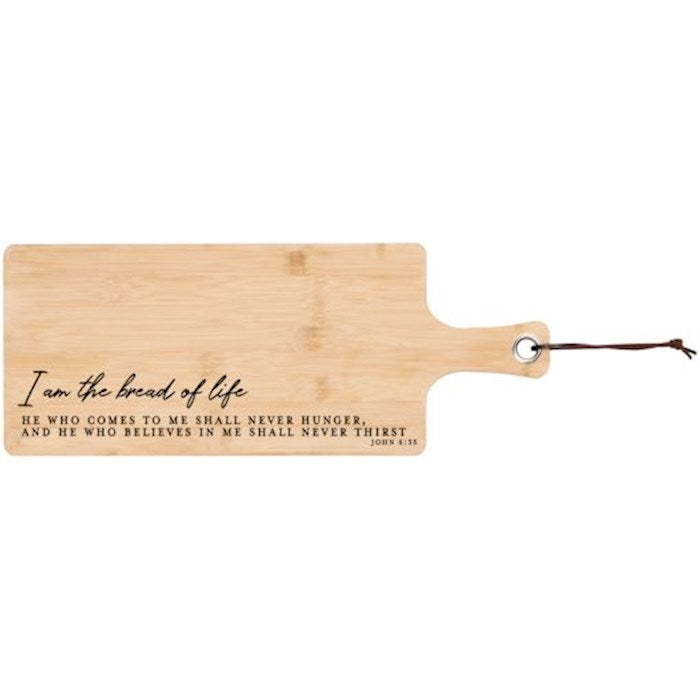Serving Board-I Am The Bread Of Life-Bamboo (19.25" x7.5") (