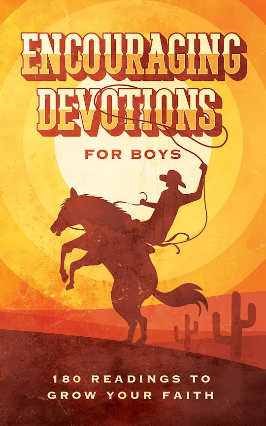 Encouraging Devotions For Boys