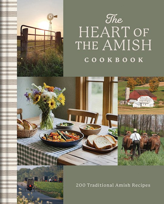 The Heart Of The Amish Cookbook
