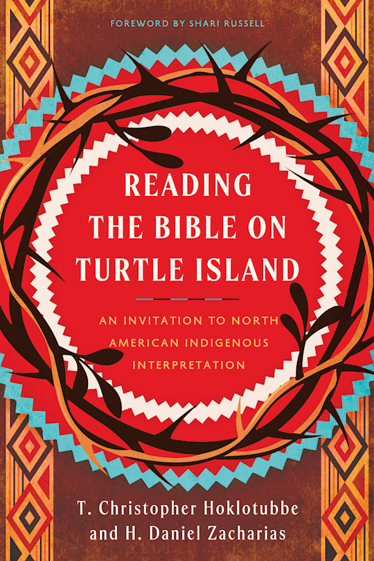 Reading The Bible On Turtle Island
