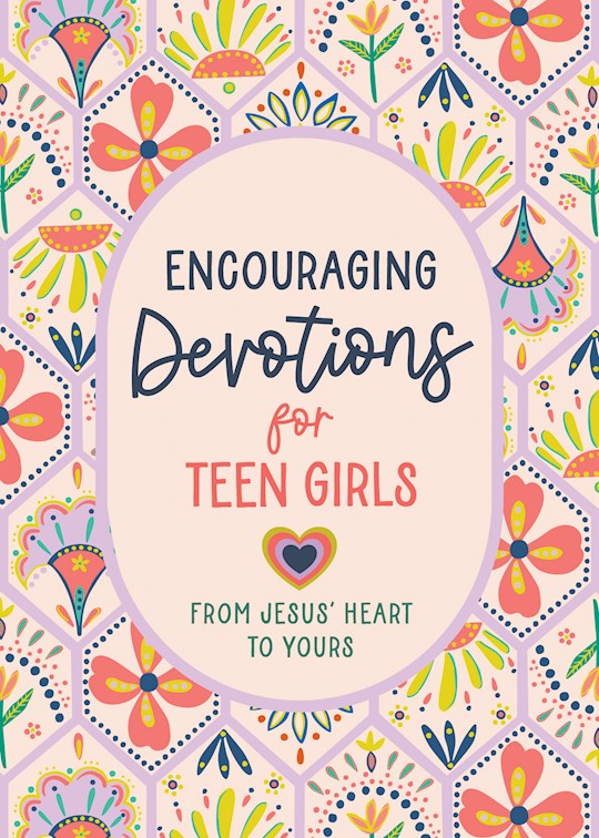 Encouraging Devotions For Teen Girls