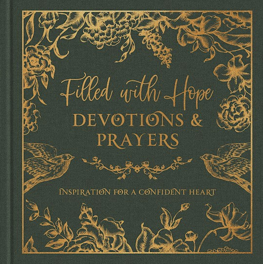 Filled With Hope Devotions And Prayers