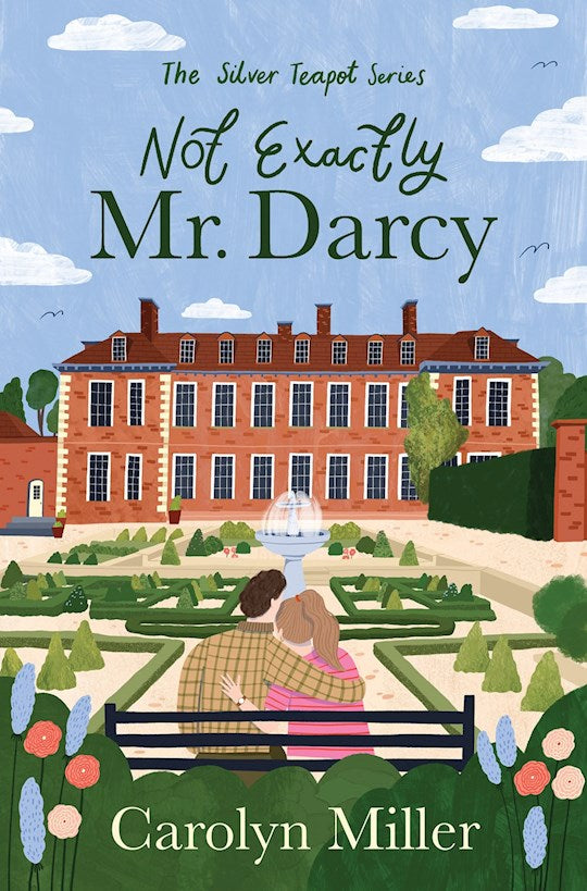 Not Exactly Mr. Darcy (The Silver Teapot Series 