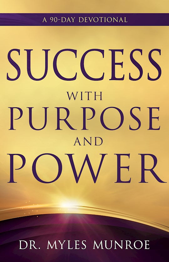 Success with Purpose and Power