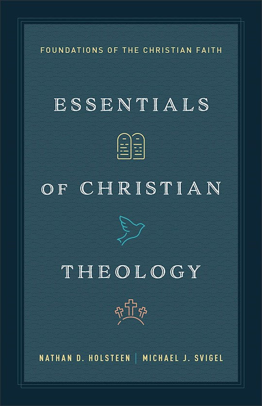 Essentials Of Christian Theology