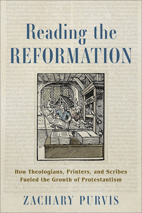 Reading The Reformation