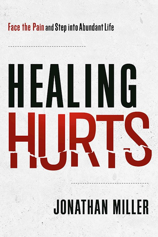 Healing Hurts